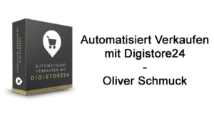 automatisiert-verkaufen-mit-digistore24-oliver-schmuck