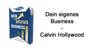 dein-eigens-business-calvin-hollywood