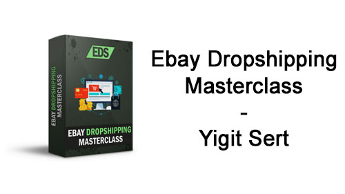 ebay-dropshipping-masterclass-yigit-sert