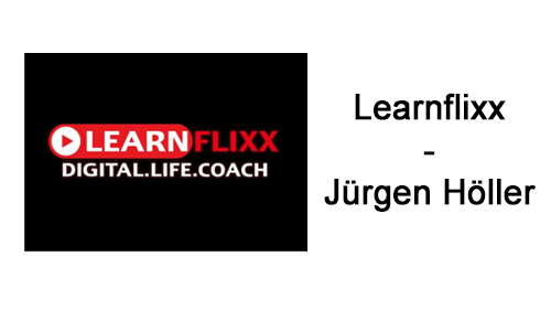 Learnflixx Einblicke Erfahrungen 21 Alle Infos Preis Inhalte Jurgen Holler