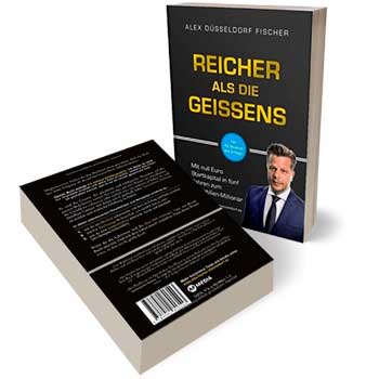 reicher-als-die-geissens-alex-fischer-duesseldorf-kostenloses-buch